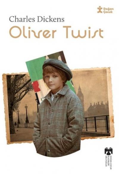 Oliver Twist - Klasikleri Okuyorum Charles Dickens