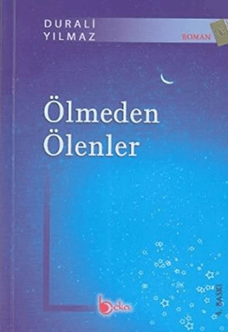 Ölmeden Ölenler