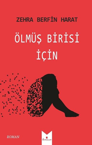 Ölmüş Birisi için
