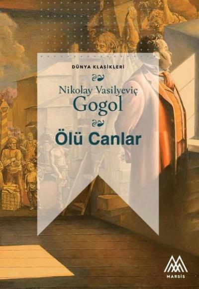 Ölü Canlar Nikolay Vasilyeviç Gogol