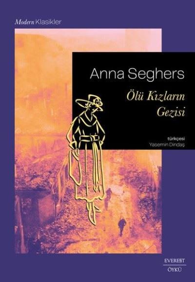 Ölü Kızların Gezisi Anna Seghers