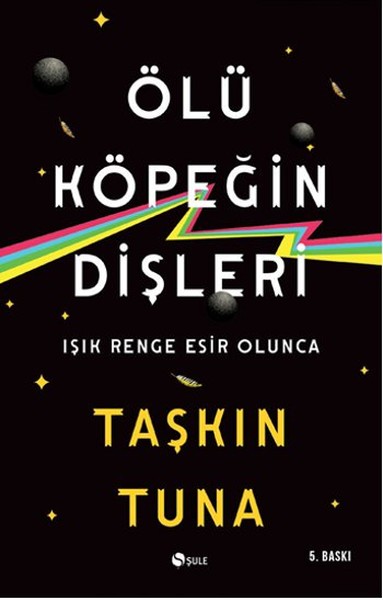 Ölü Köpeğin Dişleri %35 indirimli Taşkın Tuna