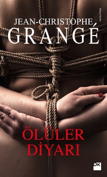 Ölüler Diyarı Jean-Christophe Grange