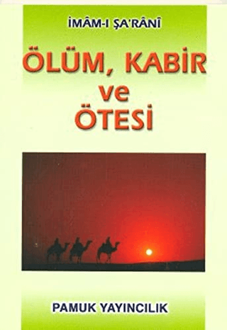 Ölüm, Kabir ve Ötesi (Kıyamet-003)