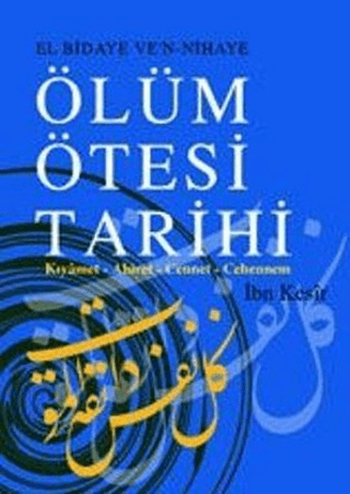 Ölüm Ötesi Tarihi (Ciltli)