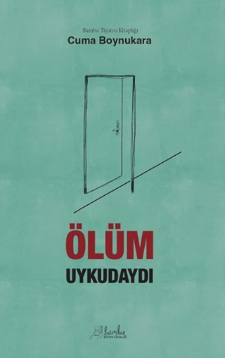 Ölüm Uykudaydı