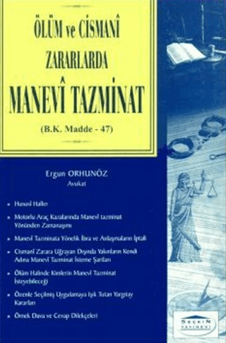 Ölüm ve Cismani Zararlarda Manevi Tazminat