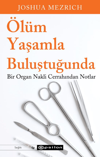 Ölüm Yaşamla Buluştuğunda