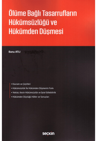 Ölüme Bağlı Tasarrufların Hükümsüzlüğü ve Hükümden Düşmesi