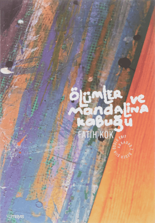 Ölümler ve Mandalina Kabuğu