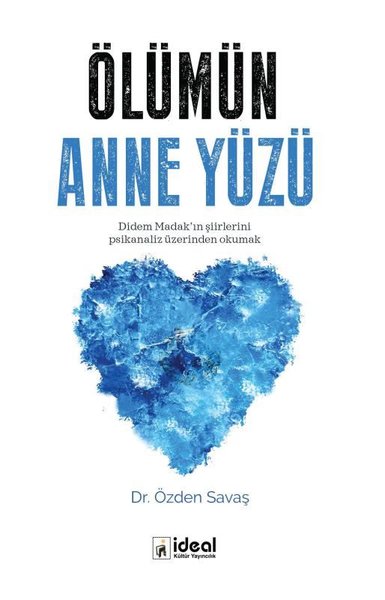 Ölümün Anne Yüzü