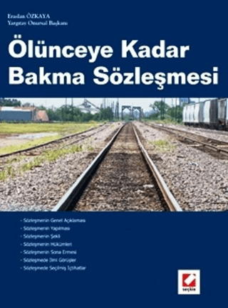 Ölünceye Kadar Bakma Sözleşmesi