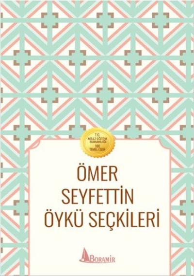 Ömer Seyfettin Öykü Seçkileri