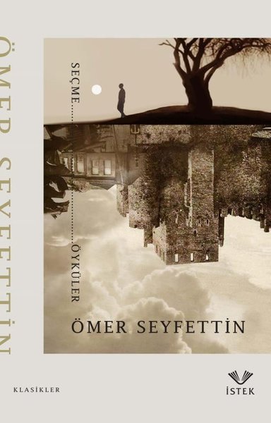 Ömer Seyfettin Seçme Öyküler Ömer Seyfettin