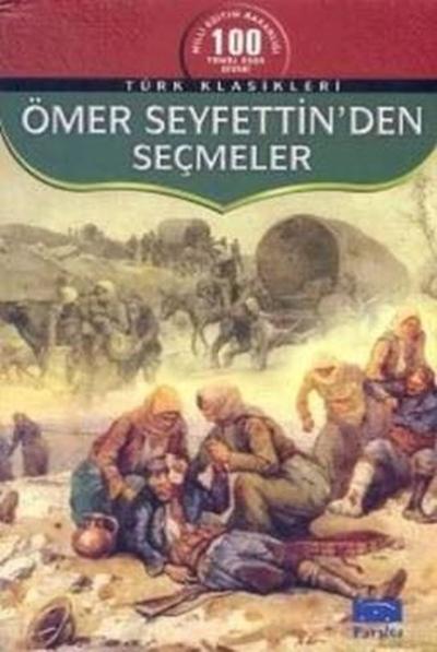 Ömer Seyfettinden Seçmeler Ömer Seyfettin