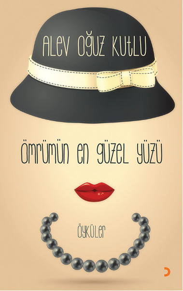 Ömrümün En Güzel Yüzü