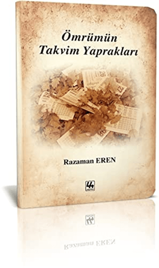 Ömrümün Takvim Yaprakları