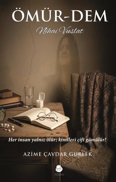 Ömür - Dem Nihai Vuslat