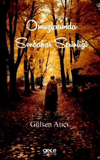 Omuzlarımda Sonbahar Serinliği