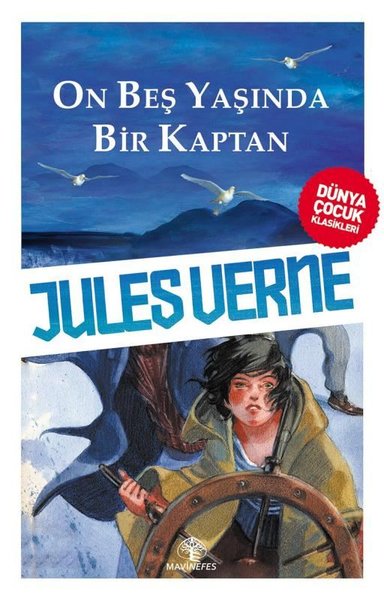 On Beş Yaşında Bir Kaptan - Dünya Çocuk Klasikleri Jules Verne