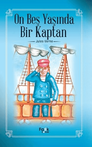 On Beş Yaşında Bir Kaptan