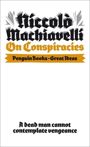 On Conspiracies Niccolo Machiavelli