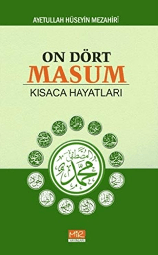 On Dört Masum Kısaca Hayatları