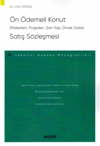 Ön Ödemeli Konut (Maketten, Projeden, Sat - Yap, Örnek Daire) Satış Sözleşmesi