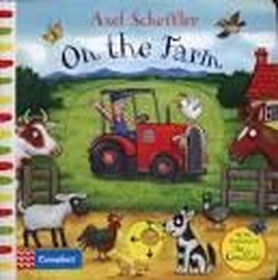 On the Farm : A Push Pull Slide Book Axel Scheffler