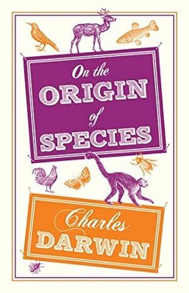 On the Origin of Species : Annotated Edition Charles Darwin