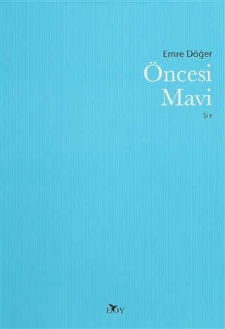 Öncesi Mavi