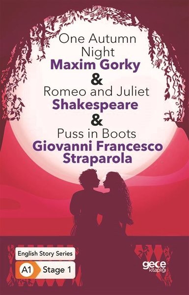 One Autumn Night and Romeo and Juliet and Puss in Boots - English Story Series - A1 Stage 1