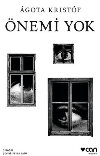 Önemi Yok Agota Kristof