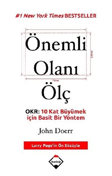 Önemli Olanı Ölç - OKR: 10 Kat Büyümek için Basit Bir Yöntem