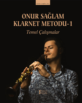 Onur Sağlam Klarnet Metodu-1 Temel Çalışmalar