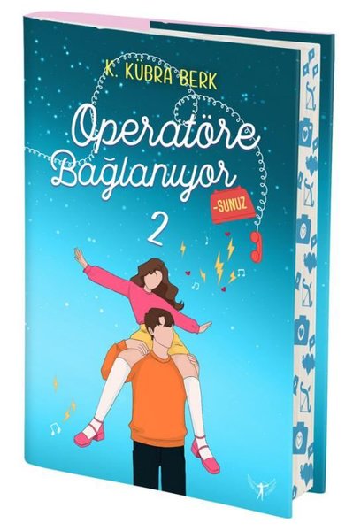 Operatöre Bağlanıyorsunuz 2 (Yan Boyamalı) (Ciltli) K. Kübra Berk