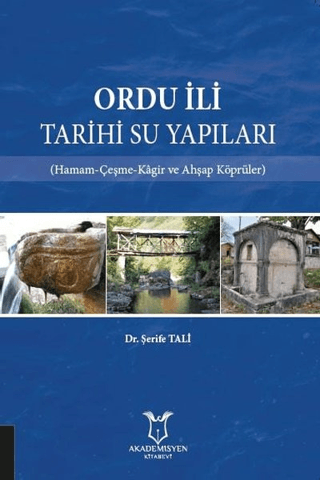 Ordu İli Tarihi Su Yapıları