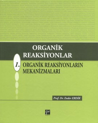 Organik Reaksiyonlar 1 (Ciltli)