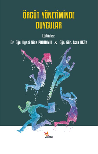 Örgüt Yönetiminde Duygular