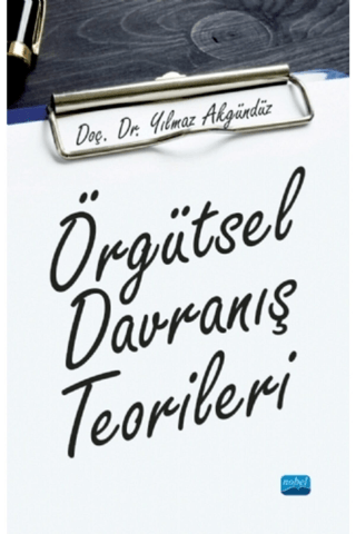 Örgütsel Davranış Teorileri
