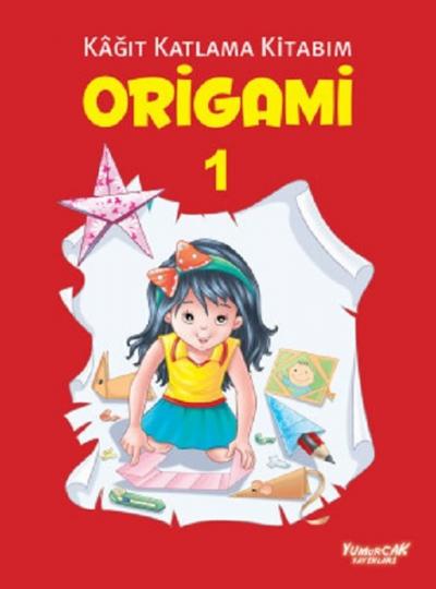 Origami 1 - Kağıt Katlama Kitabım Kolektif