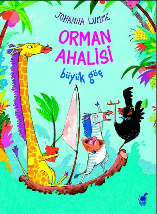 Orman Ahalisi Büyük Göç