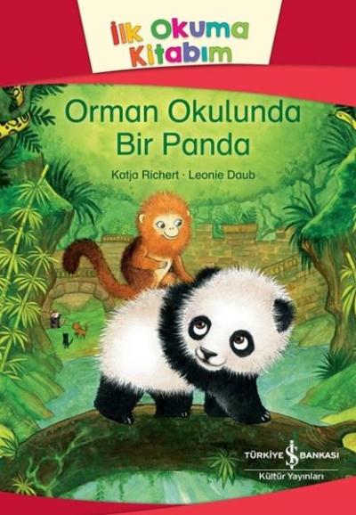 Orman Okulunda Bir Panda - İlk Okuma Kitabım