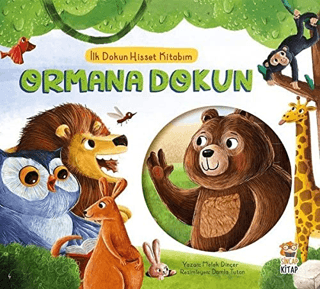 Ormana Dokun - İlk Dokun Hisset Kitabım (Ciltli) Melek Dinçer