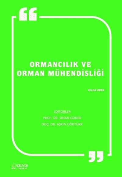 Ormancılık ve Orman Mühendisliği Aralık 2024