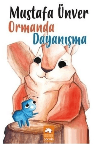 Ormanda Dayanışma