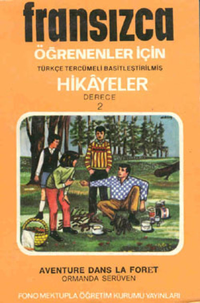 Ormanda Serüven-Fran/Türkçe Hikaye-