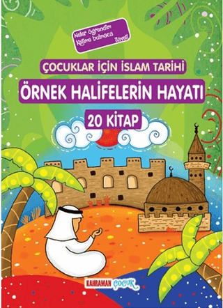 Örnek Halifelerin Hayatı (20 Kitap Takım)