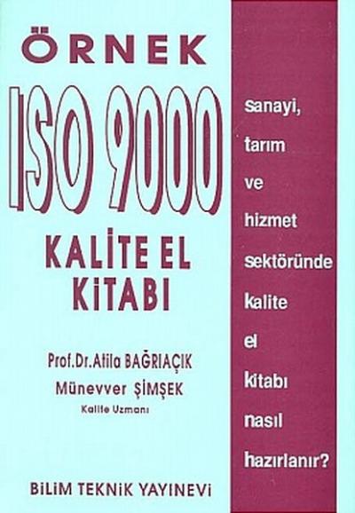 Örnek ISO 9000 - Kalite El Kitabı Atila Bağrıaçık