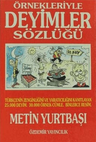 Örnekleriyle Deyimler Sözlüğü